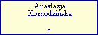 Anastazja Komodzi�ska
