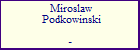 Miroslaw Podkowinski