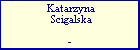Katarzyna Scigalska
