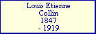 Louis Etienne Collin