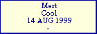 Mert Cool