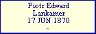 Piotr Edward Lankamer