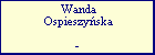 Wanda Ospieszy�ska