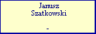Janusz Szatkowski