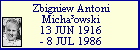Zbigniew Micha�owski