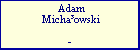 Andrzej Micha�owski