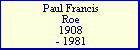 Paul Francis Roe