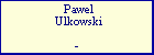 Pawel Ulkowski