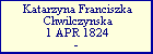 Katarzyna Franciszka Chwilczynska