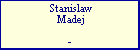 Stanislaw Madej