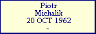 Piotr Michalik